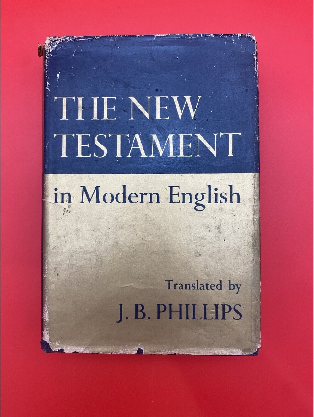 The New Testament in Modern English Hardcover Book - 1964 Macmillan